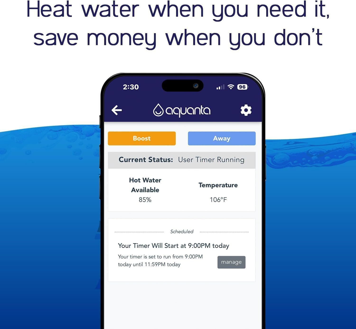 Smart Water Heater Timer. Heat Water When You Need It, When You Don’t. Fast Installation, Easy to Use, for Gas Water Heaters Only. Smart Water Heater Timer. Heat Water When You Need It, When You Don’t. Fast Installation, Easy to Use, for Gas Water Heaters Only.